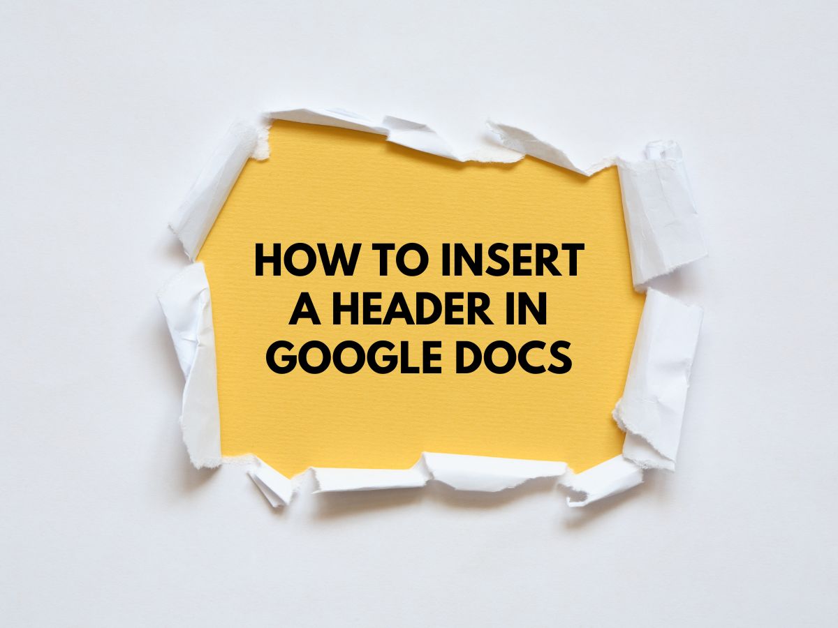 How to Insert a Header in Google Docs