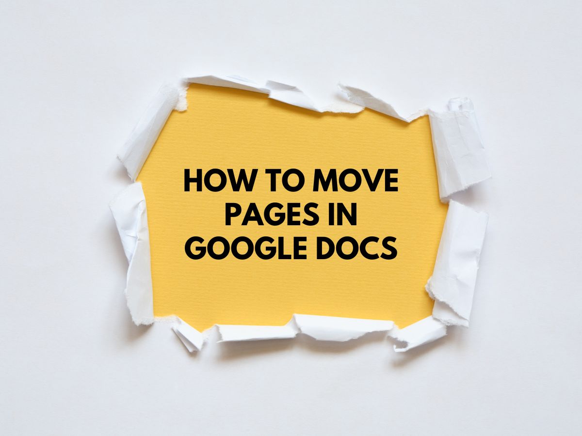 How to Move Pages in Google Docs