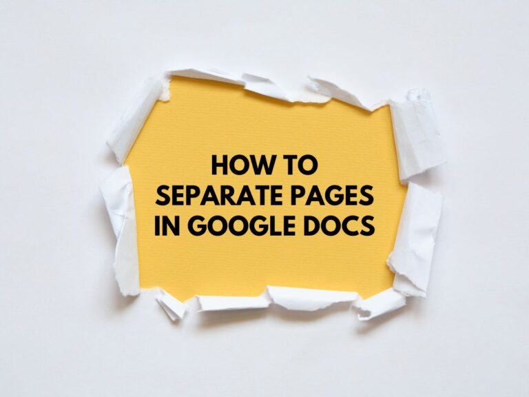 How to Separate Pages in Google Docs