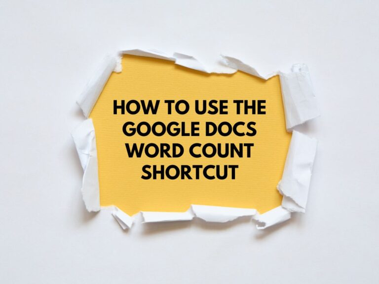 How to Use the Google Docs Word Count Shortcut